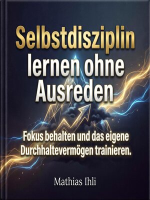 cover image of Selbstdisziplin lernen ohne Ausreden